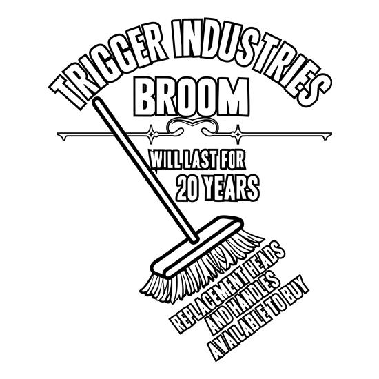 Triggers Broom t shirt